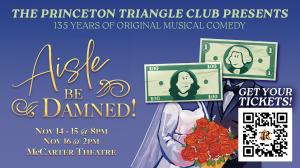 Princeton Triangle Show: AISLE BE DAMNED!