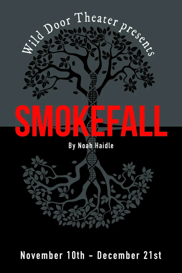 Event Logo: POSTER WILD DOOR SMOKEFALL Nov 10 Dec 21