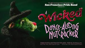 Dance-Along Nutcracker 2025: A Wicked Dance-Along Nutcracker