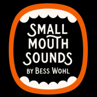 Small Mouth Sounds