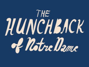 The Hunchback of Notre Dame