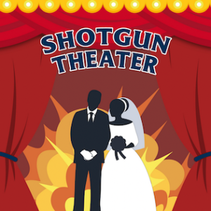 Shotgun Theater