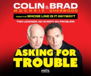 Colin Mochrie & Brad Sherwood: Asking for Trouble