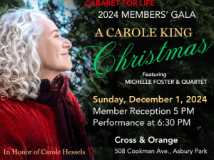 CFL Gala 2024: “A Carole King Christmas” In Honor of Carole Hessels