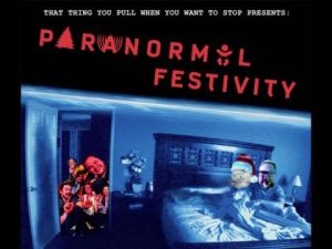 Paranormal Festivity
