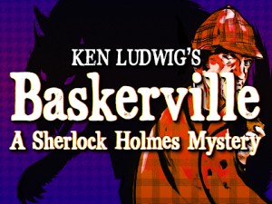 Baskerville: A Sherlock Holmes Mystery