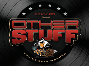The Long Run presents Other Stuff