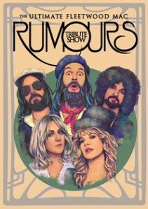 Rumours : The Ultimate Fleetwood Mac Tribute Show