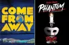 Come From Away and Phantom to Be Part of New North Shore Music Theatre Season