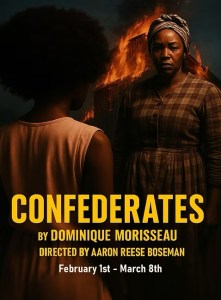 Redtwist Theatre Presents “Confederates,” Jan. 29 – Mar. 8