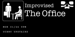 Improvised “The Office”