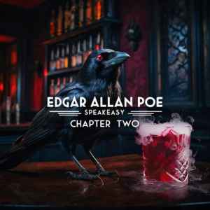 Edgar Allan Poe Speakeasy: Chapter Two – Tyler