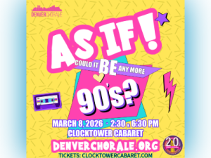 The Denver Chorale Presents: