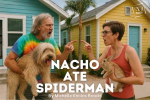 Nacho Ate Spiderman