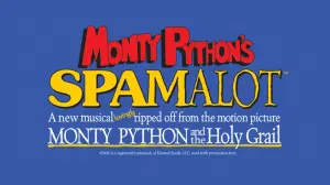 Monty Python’s Spamalot (Touring)