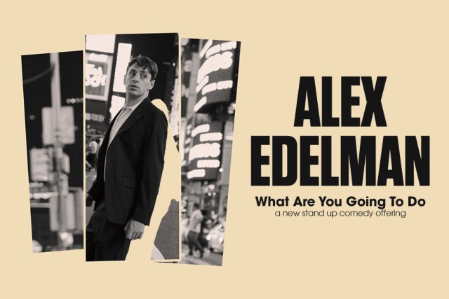 Event Logo: Alex Edelman 906x605
