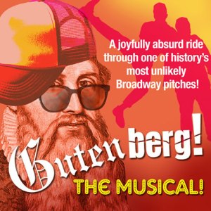 Playhouse on Park’s “Gutenberg! The Musical”