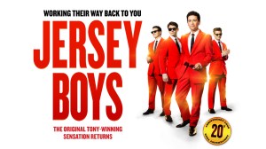 Jersey Boys Hitting the Road With 20th Anniversary North American Tour