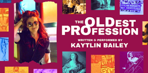 The Oldest Profession Live at The Lyric Hyperion