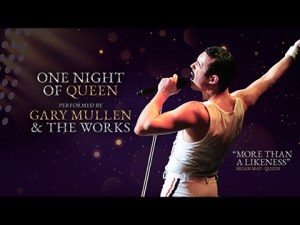 One Night of Queen with Gary Mullen & the Works