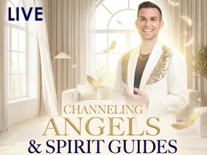 Channeling Angels & Spirit Guides LIVE!