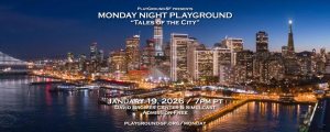 Monday Night PlayGround: Tales of the City