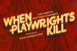 When Playwrights Kill
