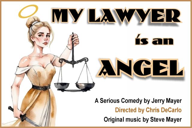 Event Logo: 1SMPlayhouse MY LAWYER IS AN ANGELlogo 600 x 400