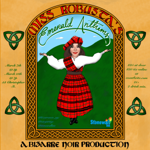 Miss Robusta’s Emerald Anthems