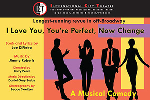 I Love You, You’re Perfect, Now Change