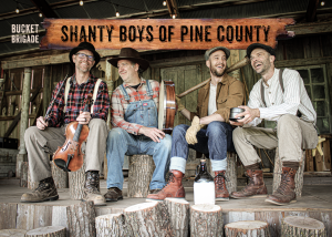 Shanty Boys of Pine County: Stories, Songs and Legends of Northwoods Lumbermen