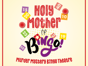 Holy Mother of Bingo