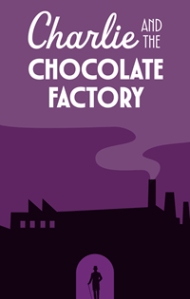 Charlie and The Chocolate Factory