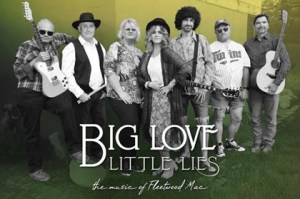 Big Love, Little Lies: The Music of Fleetwood Mac
