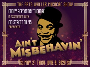 Ain’t Misbehavin’