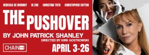 THE PUSHOVER by John Patrick Shanley