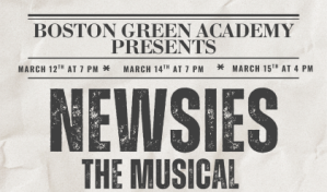 Newsies presented by Boston Green Academy