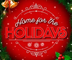 Home for the Holidays 2026-2027
