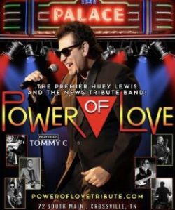 2026 Power of Love Huey Lewis Tribute
