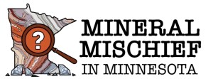 Mineral Mischief in Minnesota