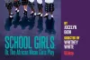 School Girls; or, The African Mean Girls Play