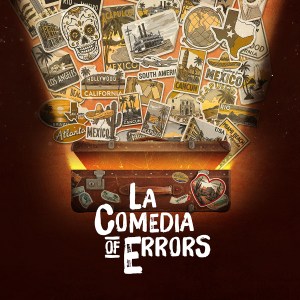 La Comedia of Errors