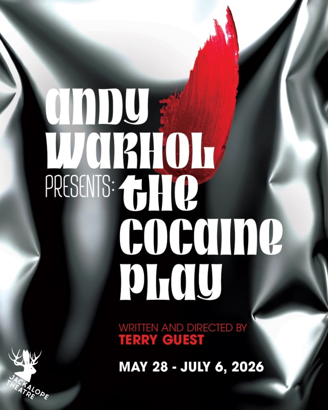 Event Logo: LOGO SQUARE Jackalope ANDY WARHOL PRESENTS THE COCAINE PLAY Announcement May 27 July 6
