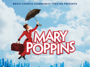 Brick Church Presents: Disney’s Mary Poppins