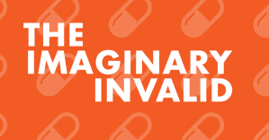 The Imaginary Invalid