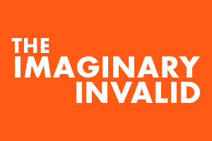 The Imaginary Invalid
