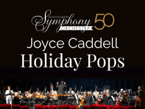 Joyce Caddell Holiday Pops 2026