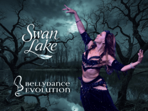 Bellydance Evolution:Swan Lake