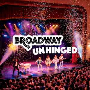 Broadway Unhinged: The Musical Showdown