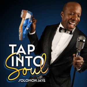 Tap Into Soul